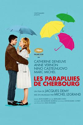 瑟堡的雨伞 Les parapluies de Cherbourg封面图
