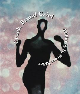 裂缝，残酷悲伤 Crack, Brutal, Grief封面图
