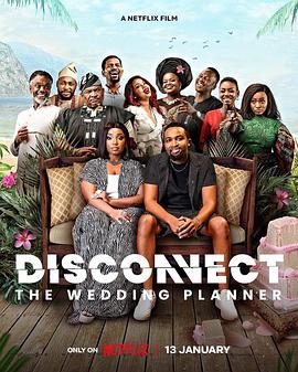情感短线：婚庆小队 Disconnect: The Wedding Planner封面图