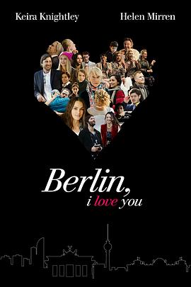 柏林，我爱你 Berlin, I Love You封面图