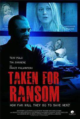 最后的救援 Taken for Ransom封面图