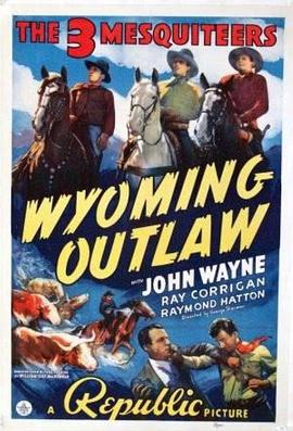怀俄明歹徒 Wyoming Outlaw封面图
