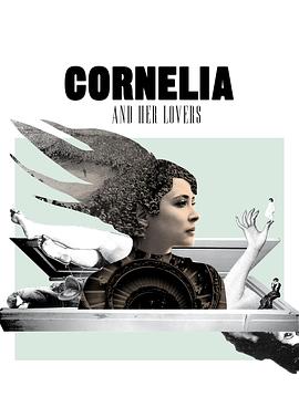 我的存在 Cornelia and Her Lovers封面图