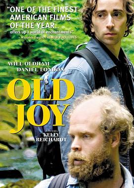 昨日欢愉 Old Joy封面图