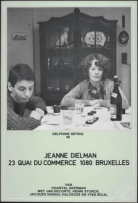 让娜·迪尔曼 Jeanne Dielman, 23 Quai du Commerce, 1080 Bruxelles封面图