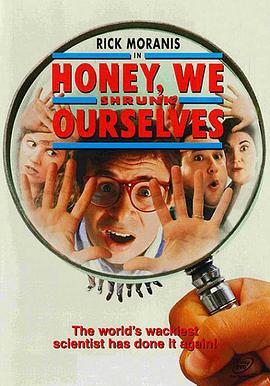 亲爱的，我把我们缩小了 Honey, We Shrunk Ourselves!封面图