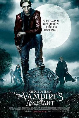 奇趣马戏团：吸血鬼的助手 Cirque du Freak: The Vampire&amp;#39;s Assistant封面图