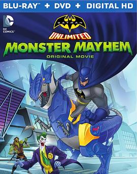 蝙蝠侠无极限：怪兽来袭 Batman Unlimited: Monster Mayhem封面图