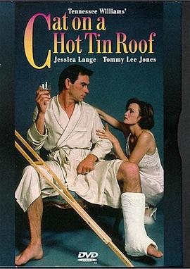 热铁皮屋顶上的猫 Cat on a Hot Tin Roof封面图