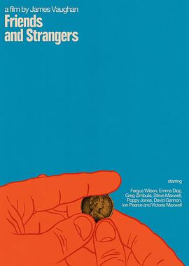 朋友和陌生人 Friends and Strangers封面图