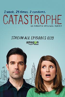 大祸临头 第一季 Catastrophe Season 1封面图