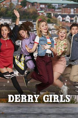 德里女孩 第三季 Derry Girls Season 3封面图